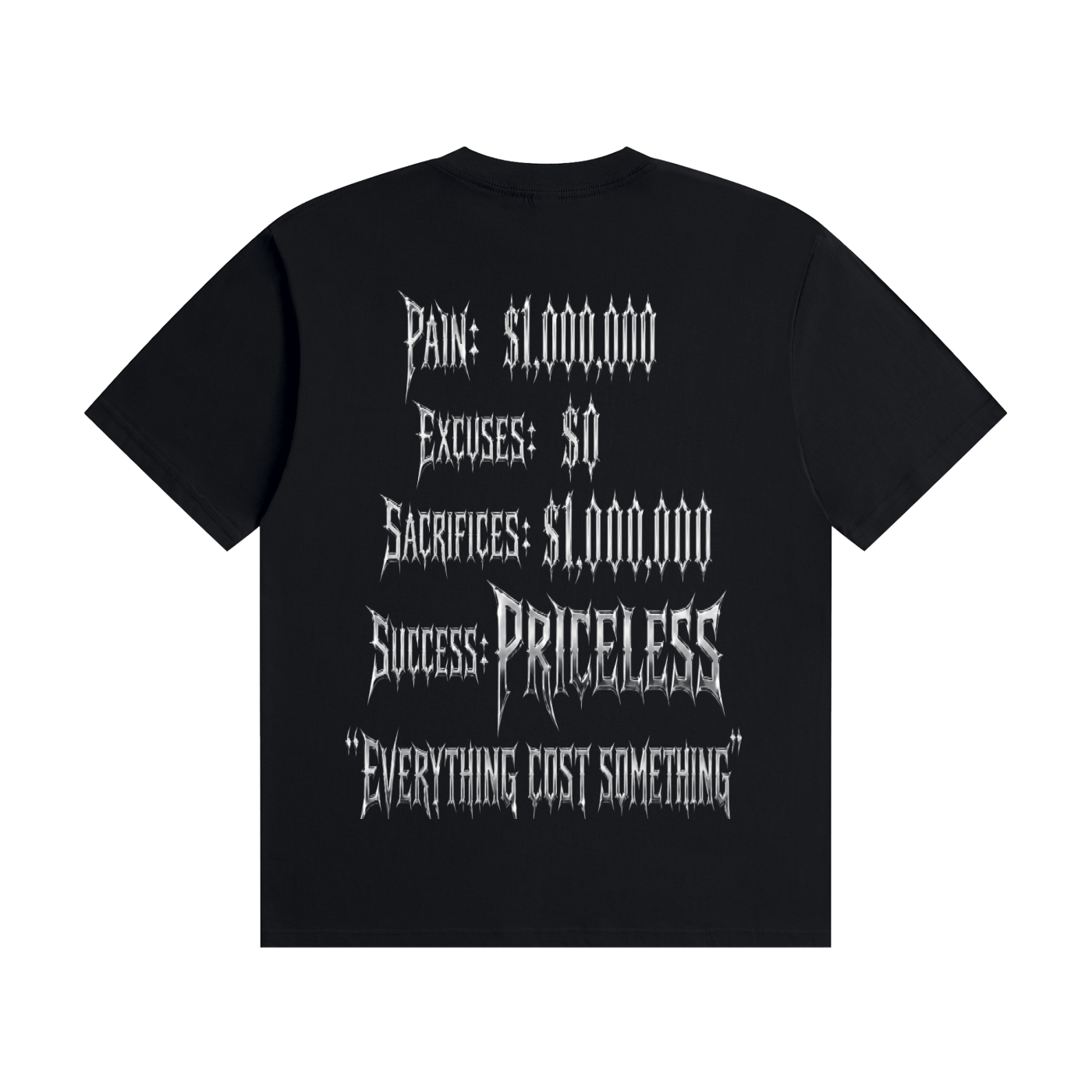 Unisex Seamless Cotton T-Shirt “Everything cost something” (PaidNfull Edition)Platinum